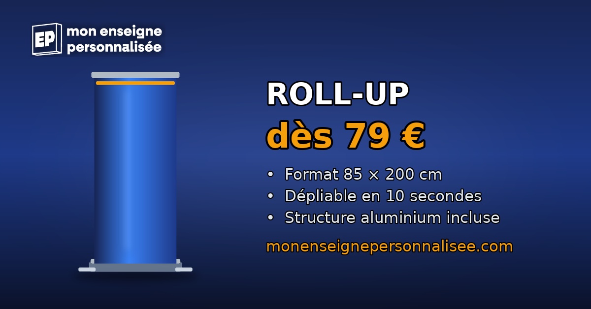 Roll-up personnalisé 85 × 200 cm dès 79 €, structure aluminium et bannière imprimée